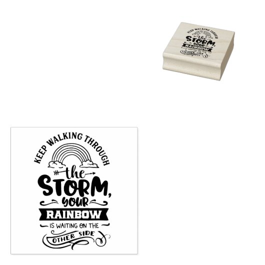 Tampons Encreurs Continuez à marcher à travers la tempête Citation (Tamponné)