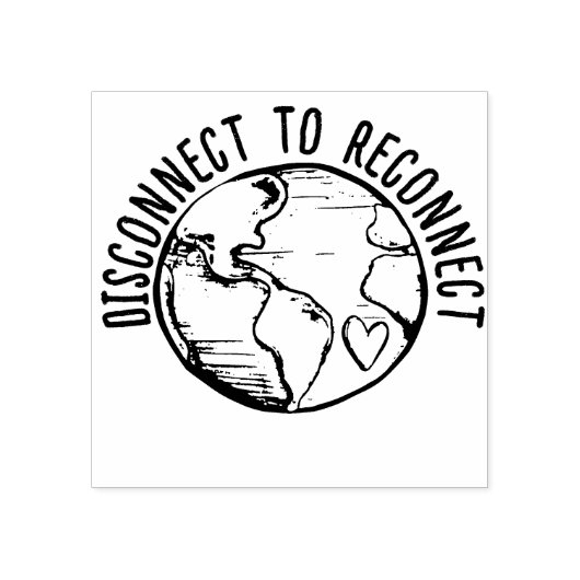 Tampons Encreurs Déconnectez-vous pour reconnecter l'amant de la na (Impression)