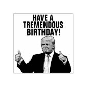 TAMPONS ENCREURS DONALD TRUMP BIRTHDAY RUBBER STAMP (Impression)