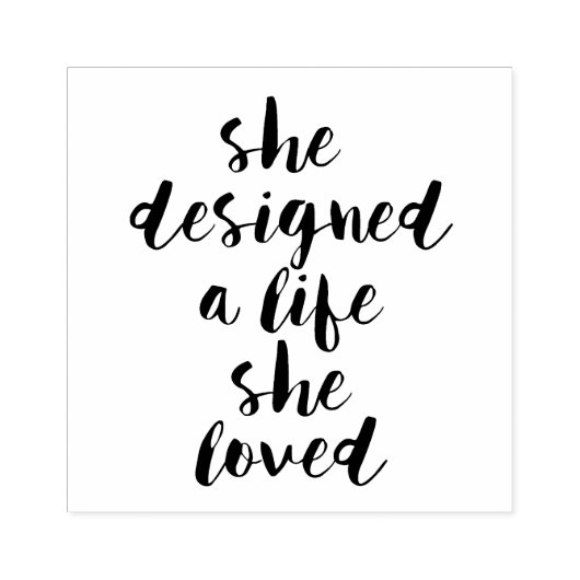 Tampons Encreurs Elle a conçu une vie qu'elle aimait (Impression)