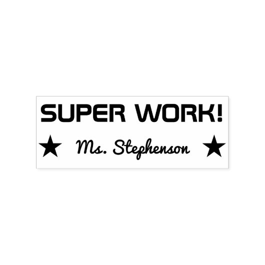 Tampons Encreurs Fun "SUPER WORK !" Timbre en caoutchouc de l'éduca (Impression)