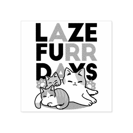 Tampons Encreurs Laze Furr Days - Cute Lazy Cats Design (Impression)