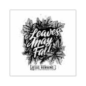 Tampons Encreurs Les feuilles peuvent tomber... (Impression)