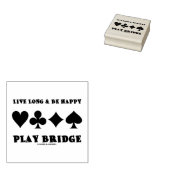 Tampons Encreurs Live Long and Be Happy Play Bridge Four Card Suits (Tamponné)