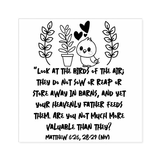 Tampons Encreurs Matthieu 6:26 28-29 Oiseaux domestiques Encouragem (Impression)