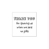 Tampons Encreurs Merci De Nous Ignorer Quand Nous Avons Dit Aucun D (Impression)