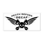 Tampons Encreurs mort avant café décaf (Impression)