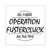 Tampons Encreurs Opération Fustercluck (Impression)