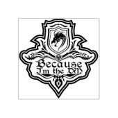 Tampons Encreurs Parce Que Je Suis Le DM (Impression)