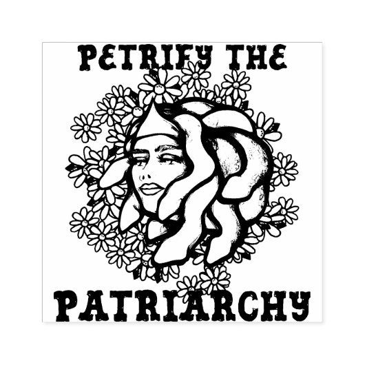 Tampons Encreurs Petrifier le patriarcat Medusa Gorgon (Impression)