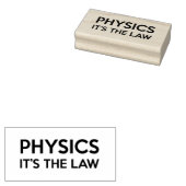 Tampons Encreurs PHYSIQUE C'EST LA LOI Drôle Citation scientifique (Tamponné)