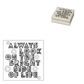 Tampons Encreurs Regardez Toujours Le Côté Lumineux De La Vie - Fle (Tamponné)