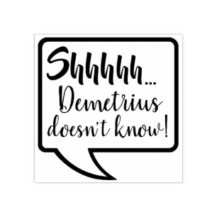 Tampons Encreurs Shhh (nom) ne connaît pas la fête d'anniversaire