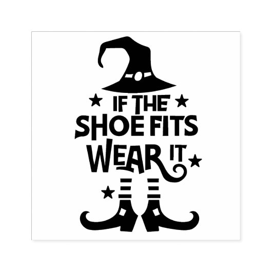 Tampons Encreurs Si la chaussure tient à l'porter (Impression)