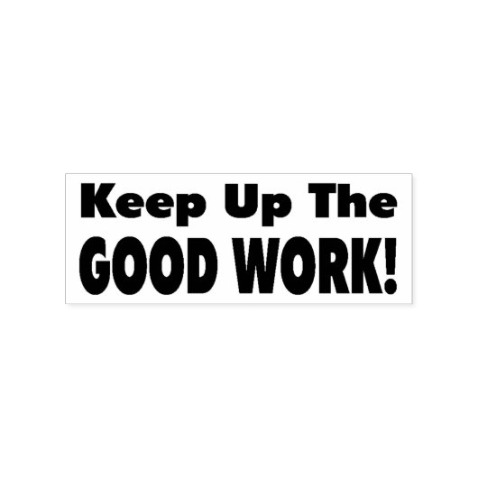 Tampons Encreurs Timbre Des Enseignants - Continuez Le Bon Travail (Impression)