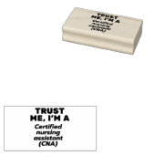 Tampons Encreurs Trust I'm a Certified Nursing Assistant(CNA) (Tamponné)