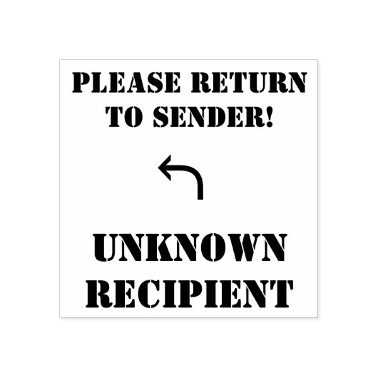 TAMPONS ENCREURS "VEUILLEZ REVENIR À ENVOYER!", "RÉCIPIENT INCONNU" (Impression)