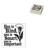 Tampons Encreurs You Is Kind (The Help) rubber stamp (Tamponné)