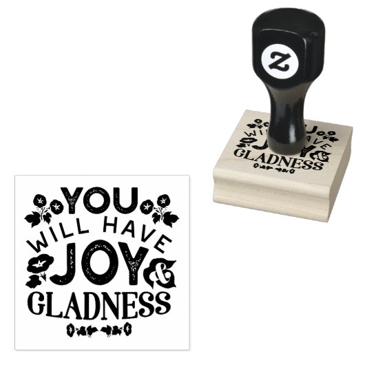 Tampons Encreurs You Will Have Joy and Gladness Inspirational Quote (Tamponné)