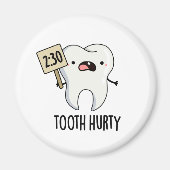 Tand Hurty Grappige Tand Pun Magneet (Voorkant)