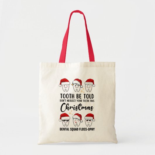 Tand WORDEN VERTELD Tandheelkundige Kerstmis Floss Tote Bag (Voorkant)