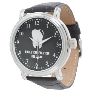 Tandarts - Boor 'Em Vul 'Em Factureer 'Em Horloge