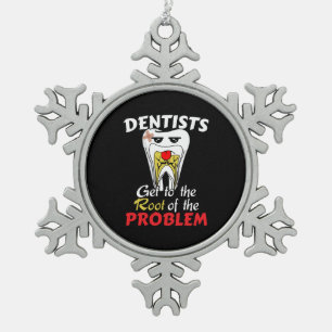 Tandarts Wortelkanaal - Grappige Tandholte Grappen Tin Sneeuwvlok Ornament