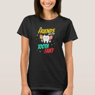 Tandartsassistent Tandarts Beugel Tanden Tandfee A T-shirt