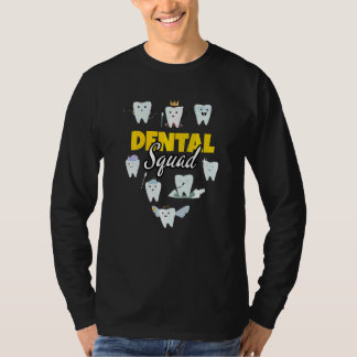 Tandartsassistent Tandarts Team Tanden Tand Chirur T-shirt