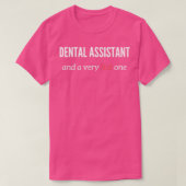 Tandassistent en een heel hete t-shirt (Design voorkant)