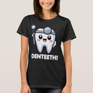 Tanden Schattigee Tandarts Pun Grappig T-shirt