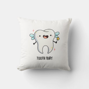 Tandenfee Funny Tooth Pun Kussen