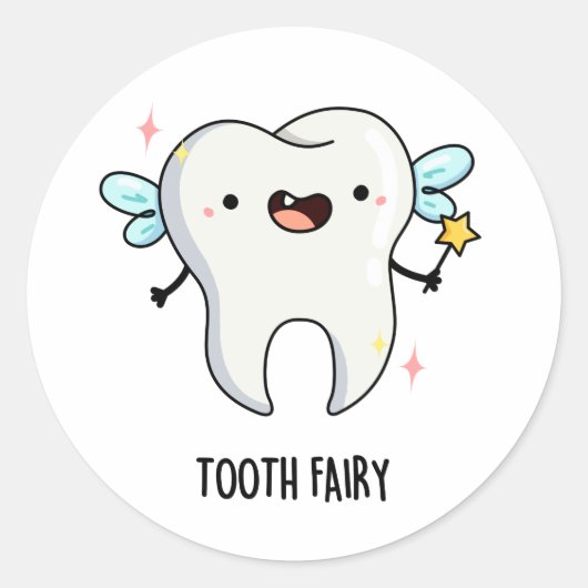 Tandenfee Funny Tooth Pun Ronde Sticker (Voorkant)