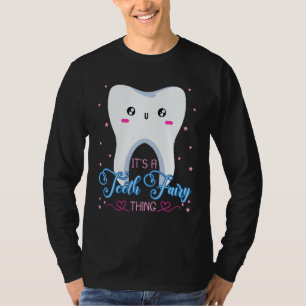 Tandfeeën Tandartsen Mondhygiënisten Mondverzorgin T-shirt