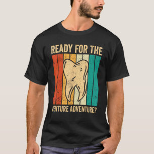 Tandheelkundig lab Tech Technician Assistant Ready T-shirt
