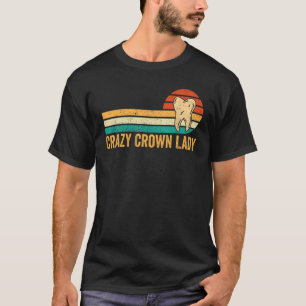 Tandheelkundig lab tech technicus assistent Kroonv T-shirt