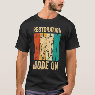 Tandheelkundig lab technische assistent restaurati t-shirt
