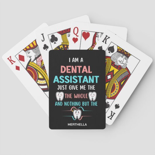 TANDHEELKUNDIGE ASSISTENT Custom Grappig De hele t Pokerkaarten (Achterkant)