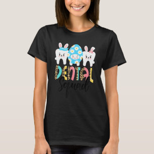 tandheelkundige Bunnies Teeth Cute Dental Assistan T-shirt