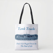 Tank tracks Mud of Life Inspiration Blue Tote Bag (Voorkant)