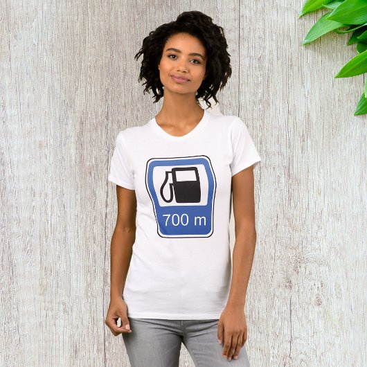 Tankstation Road Sign Vrouwen T-shirt