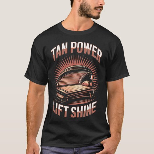 Tanning Bed Tan Power Gym Goers Bodybuilders Manne T-shirt (Voorkant)