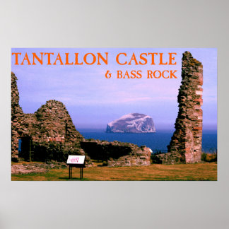 tantallon castle & bass rock poster