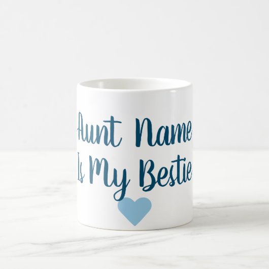 Tante faite sur commande Is My Bestie Mug (Centre)