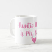 Tante faite sur commande Is My Bestie Mug (Devant gauche)