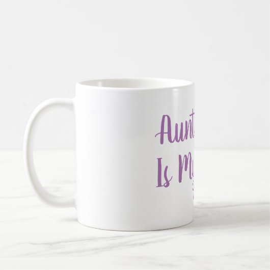 Tante faite sur commande Is My Bestie Mug (Gauche)