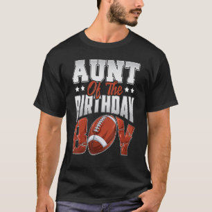 Tante Football verjaardag Jongen Familie Baller pe T-shirt