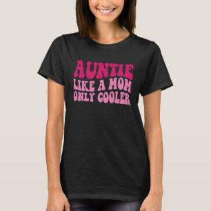 tante Gezegde Groovy W T-shirt