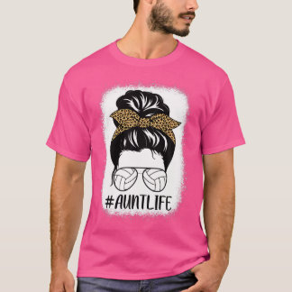 Tante Life Volleyball Bleaching Messy Bun Hair Leo T-shirt
