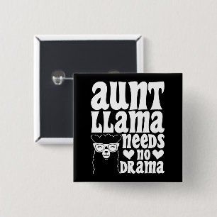 Tante Llama heeft geen drama tante verjaardag grap Vierkante Button 5,1 Cm